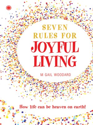 cover image of Seven Rules for Joyful Living